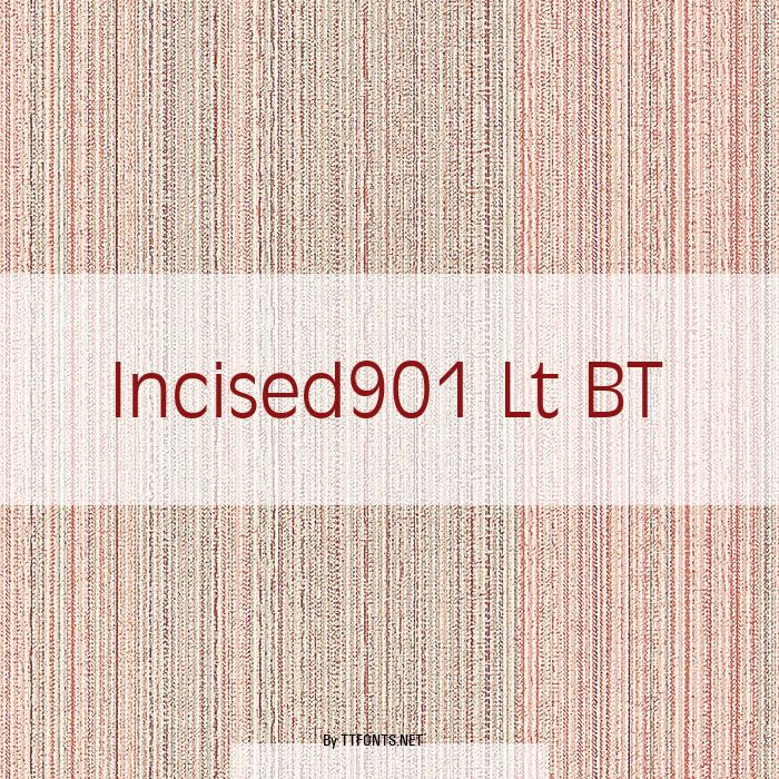 Incised901 Lt BT example